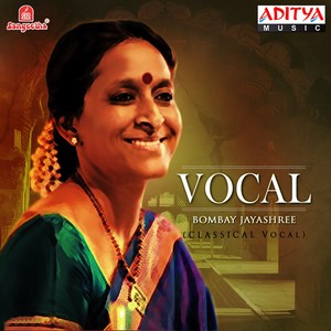 Vocal - Bombay Jayashree