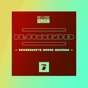 Re:Commended - Progressive House Edition, Vol. 2