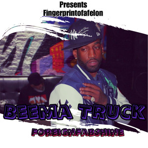 Beema Truck (Explicit)