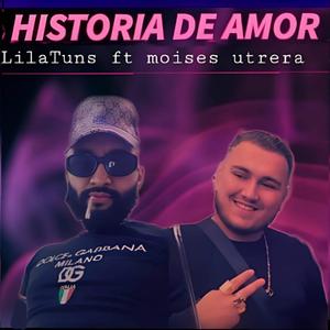 LilaTuns Moise Historia de Amor