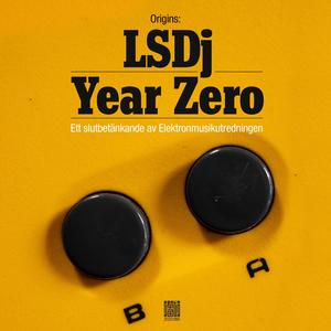 LSDJ: Year Zero (Explicit)