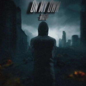 On My Own (Explicit)