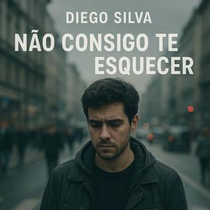 Não consigo te esquecer