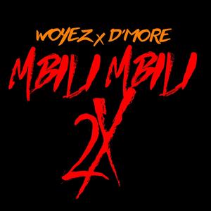 Mbili Mbili (2x) [feat. Dmore] [Explicit]