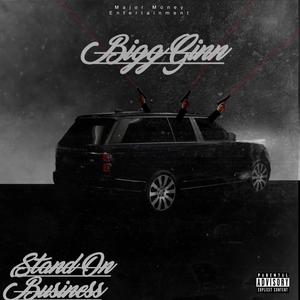 Stand On Business (feat. Blvd Youngin) (Explicit)