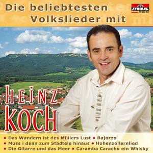 Die beliebtesten Volkslieder mit Heinz Koch