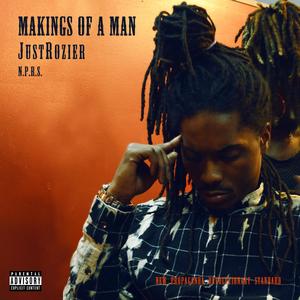 Makings of a Man (Explicit)