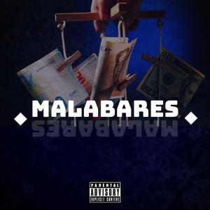 Malabares (Explicit)