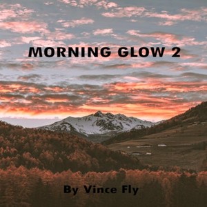 Morning Glow 2