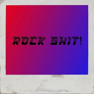 Rock **** (Explicit)