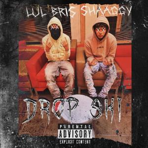 drop ski (feat. Shaaggy) [Explicit]