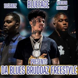 Da Blues Bruddaz (feat. Blueface & 10 Slantz) [Explicit]