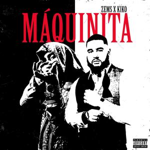 Maquinita (Explicit)