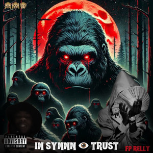 In Syn Eye Trust (Explicit)