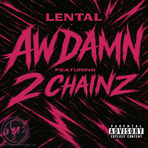 Aw Damn (Explicit)