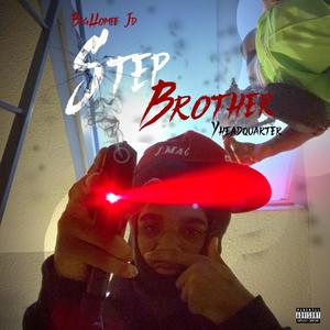 Step Brothers (feat. 113 Kappo) [Explicit]