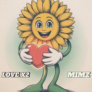 Love X2