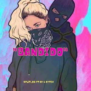 Bandido (feat. ak bda & Aypex)