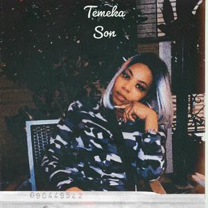 Temeka son (Explicit)