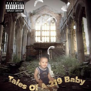 TwoOneNine Baby (Explicit)