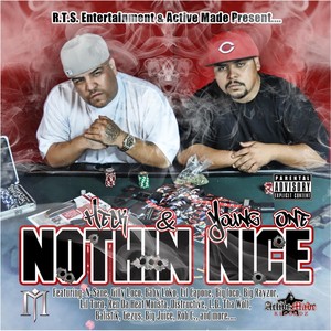 Nothin Nice (Explicit)