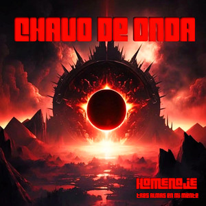 Chavo de onda (Homenaje TRES ALMAS EN MI MENTE)