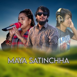 Maya Satinchha