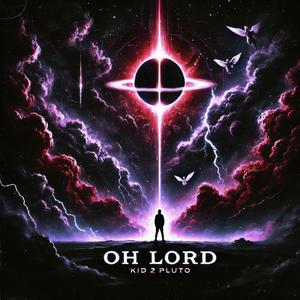 oh lord (feat. foolishly patient)