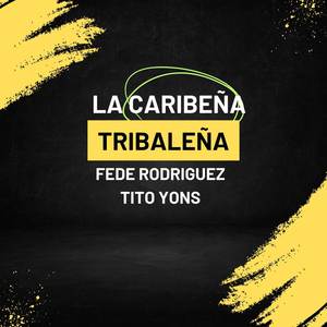 La Caribeña Tribalera