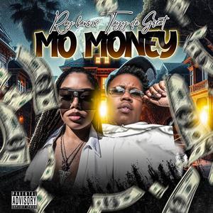 Mo Money (feat. Tayy da Great) [Explicit]