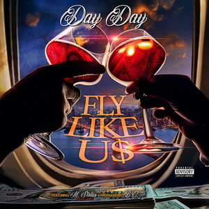 Fly Like Us (Explicit)