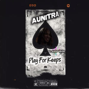 Play For Keeps (feat. Audio Abuse)