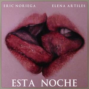 Esta Noche (feat. Elena Artiles)