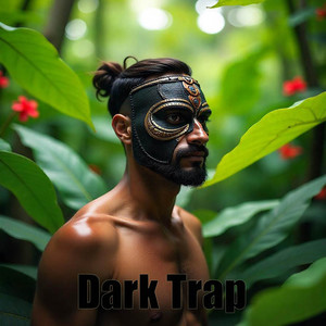 Dark Trap