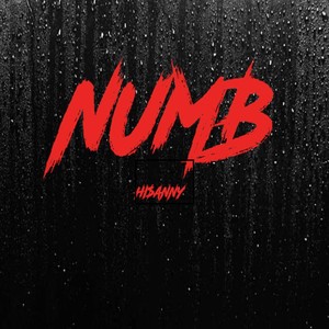 I'm Numb (Explicit)