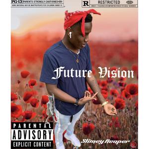 Future Vision (Explicit)