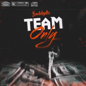 Team Only (Explicit)