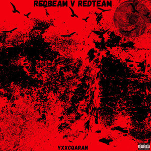 Redbeam V Redteam (Explicit)