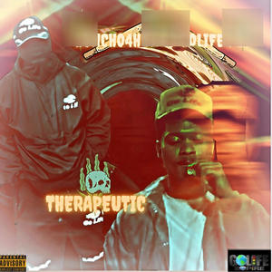 Therapeutic (feat. Go Life Pzy) [Explicit]