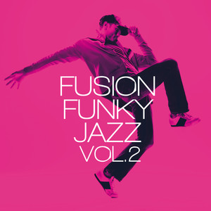 Fusion Funky Jazz Vol.2