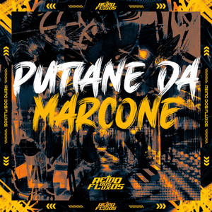 Putiane da Marcone (Explicit)