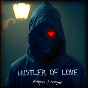 Hustler Of Love