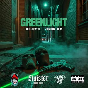 Greenlight (feat. Reno Da Crow) (Explicit)