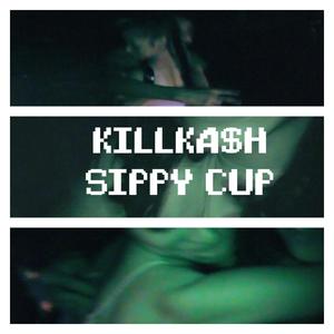 Sippy Cup (Explicit)