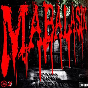 Mabalasik (feat. Plaridhel & Arkhie Of Dopp Souljazz) [Explicit]