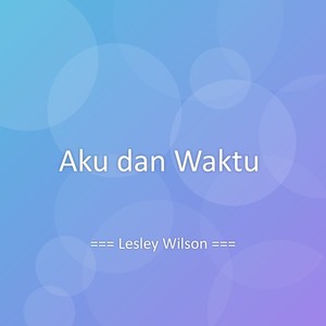 Aku dan Waktu