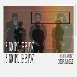 I Si No Tingueres Por? (Explicit)