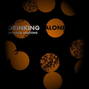 DRINKING ALONE