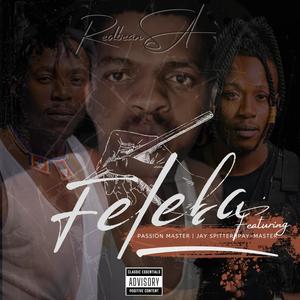 FELEBA (feat. Passion Master, Pay Master RSA & Jay Spitter)