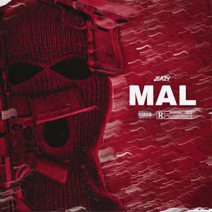 Mal (Explicit)